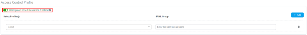 What is SAML group based restrictions in the EA SaaS?
